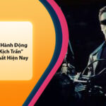 Top Phim Hành Động hay nhất mọi thời đại